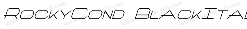 RockyCond BlackItali字体转换
